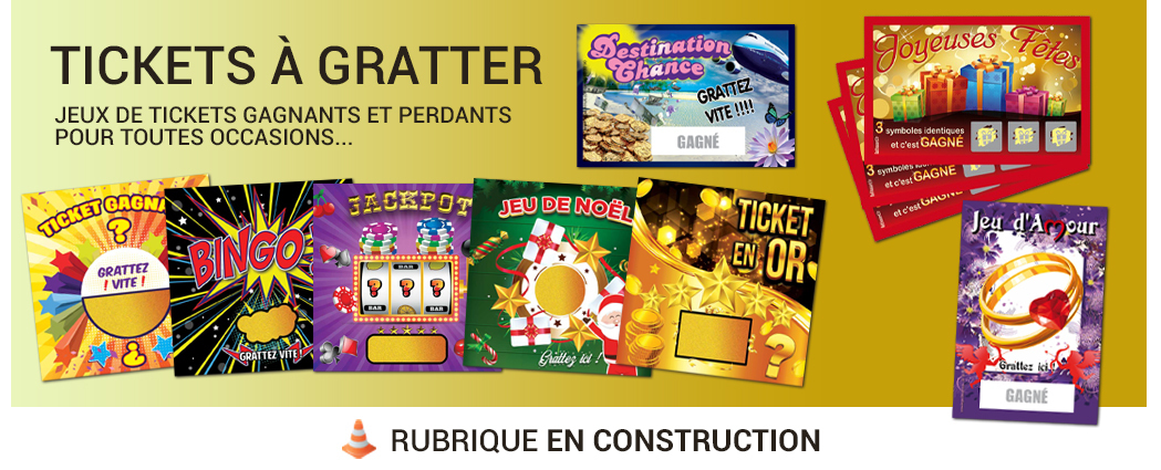 Rubrique tickets à gratter